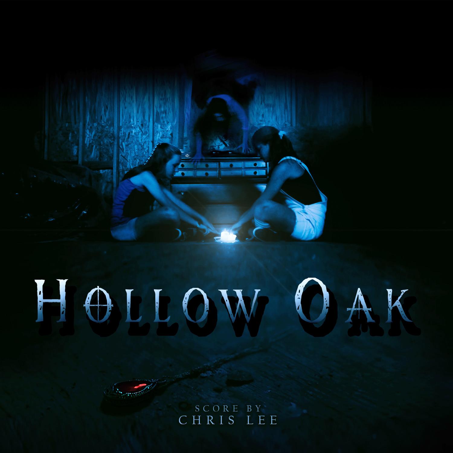 Hollow Oak (Original Motion Picture Soundtrack)