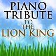 Piano Tribute to The Lion King