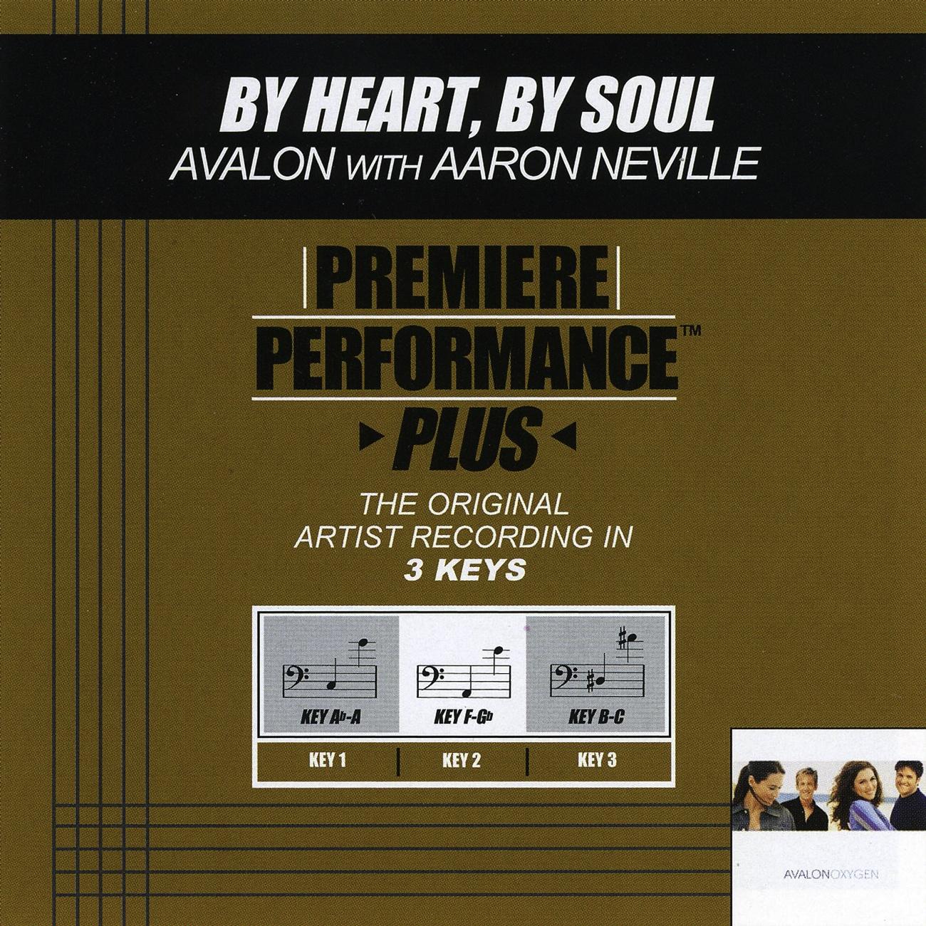 Premiere Performance Plus: By Heart, By Soul