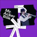 The Fabulous Mr. Acker Bilk专辑