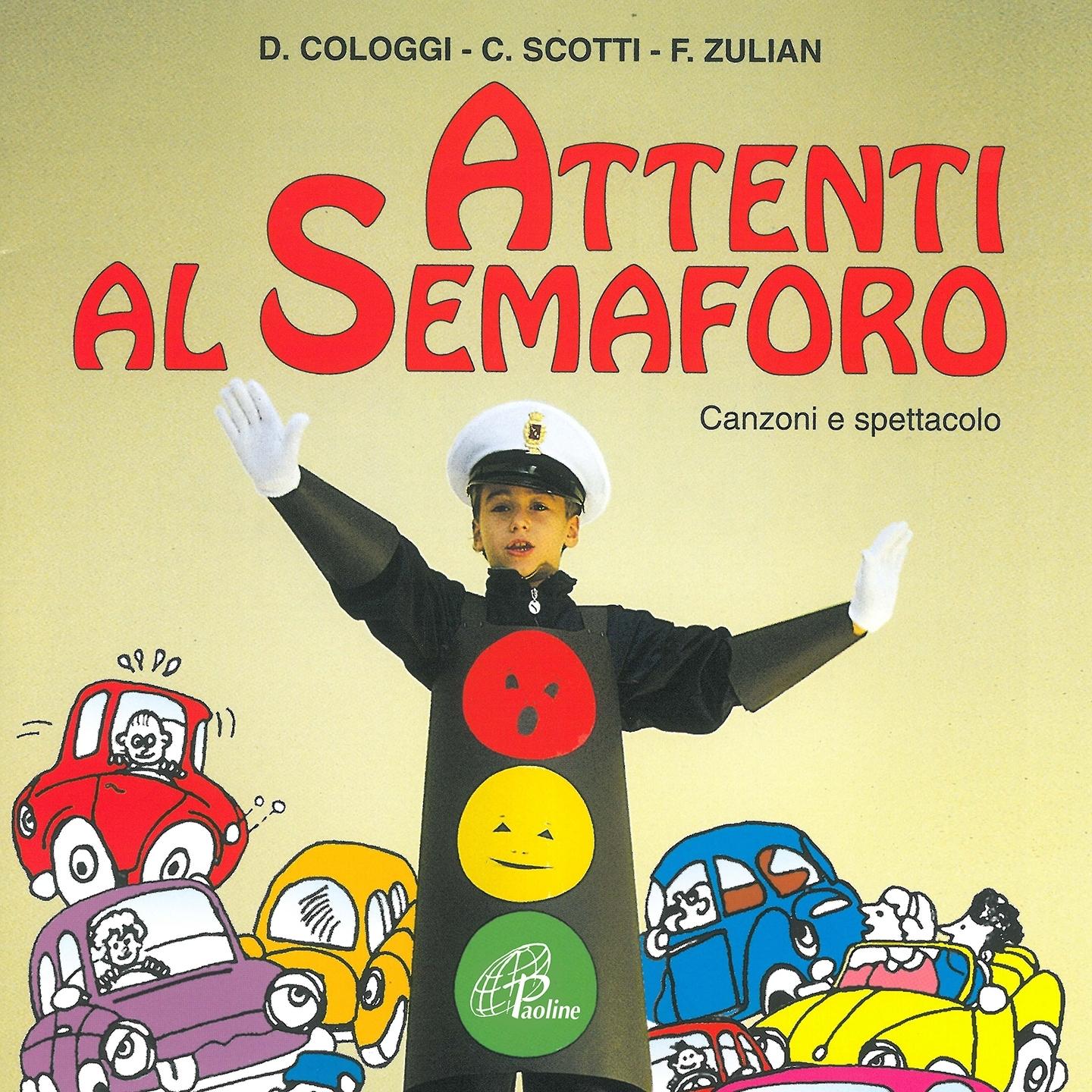 Attenti al semaforo