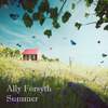 Ally Forsyth - Summer of Rockets (feat. Michael McConville)