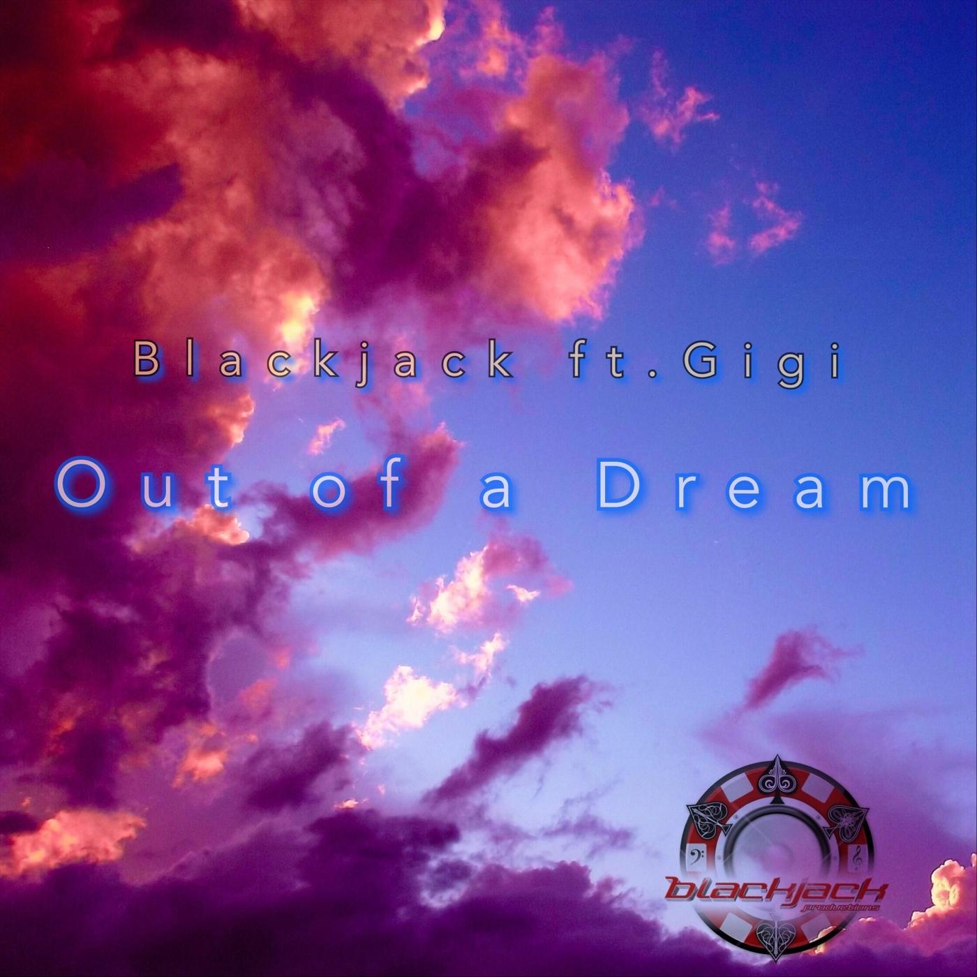 Out of a Dream