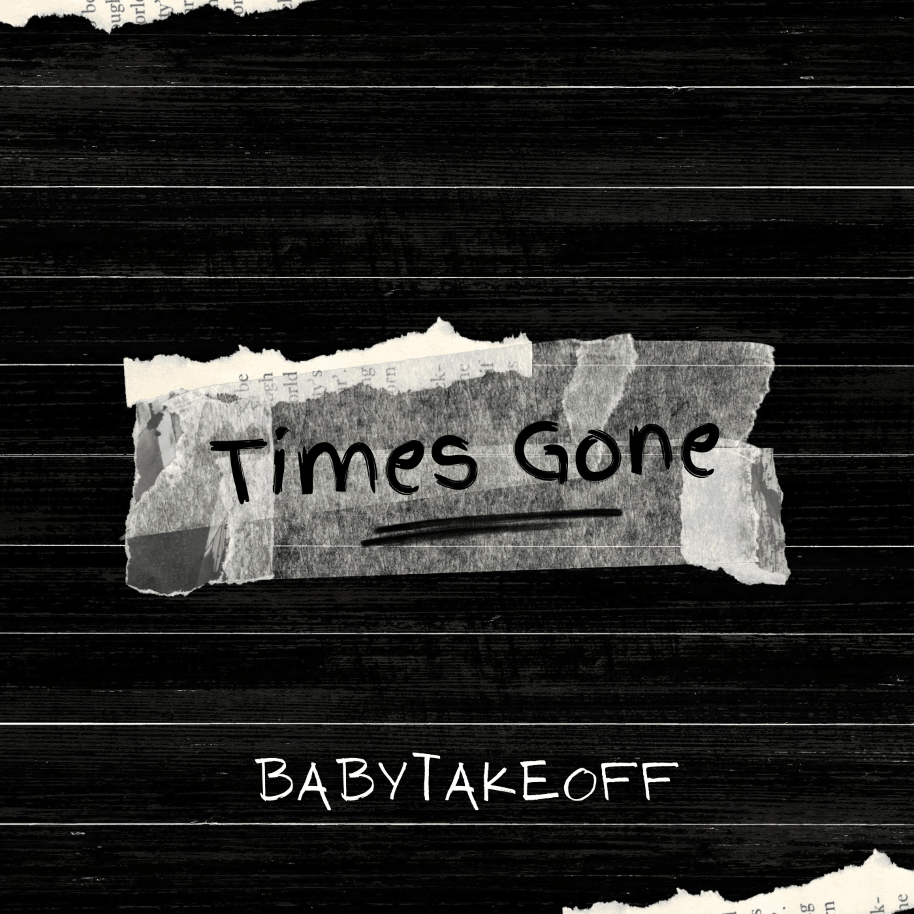 Times Gone