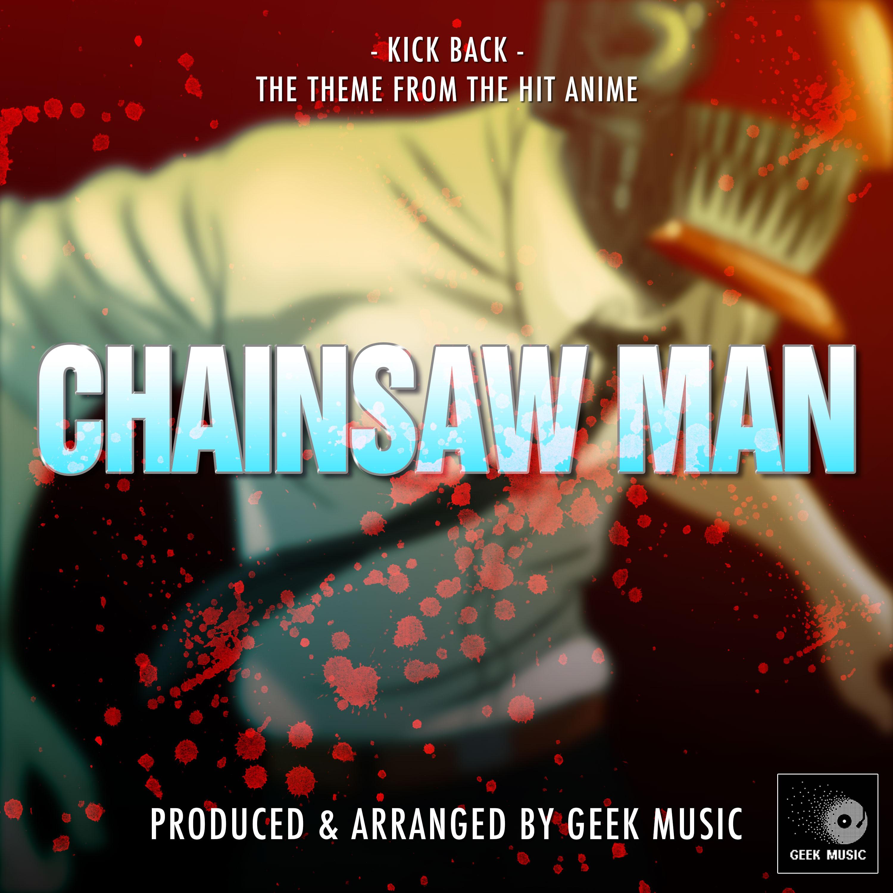 Kick Back (From "Chainsaw Man")