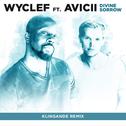 Divine Sorrow (Klingande Remix) [feat. Avicii]专辑