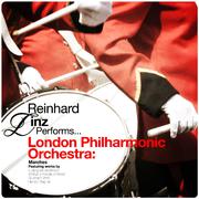 Reinhard Linz Conducts... London Philharmonic Orchestra: Marches