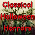 Classical Halloween Horrors专辑