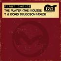 The Player (The Mousse T & Boris Dlugosch Mixes)专辑