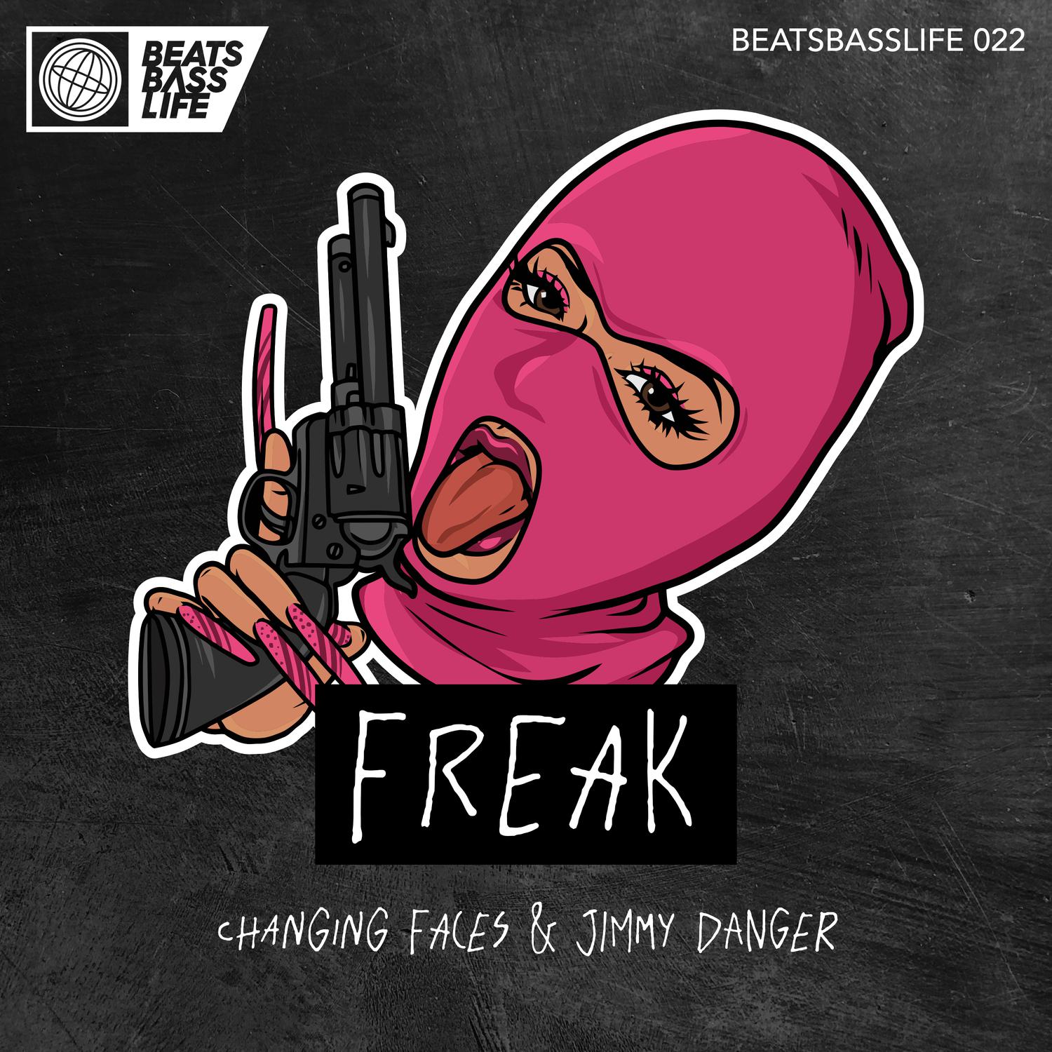 Changing Faces - Freak