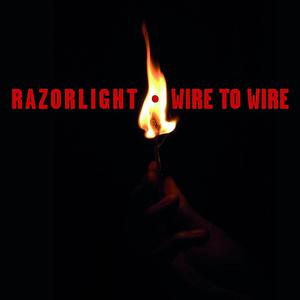Razorlight - Wire To Wire （降7半音）