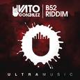 B52 Riddim (Radio Edit)