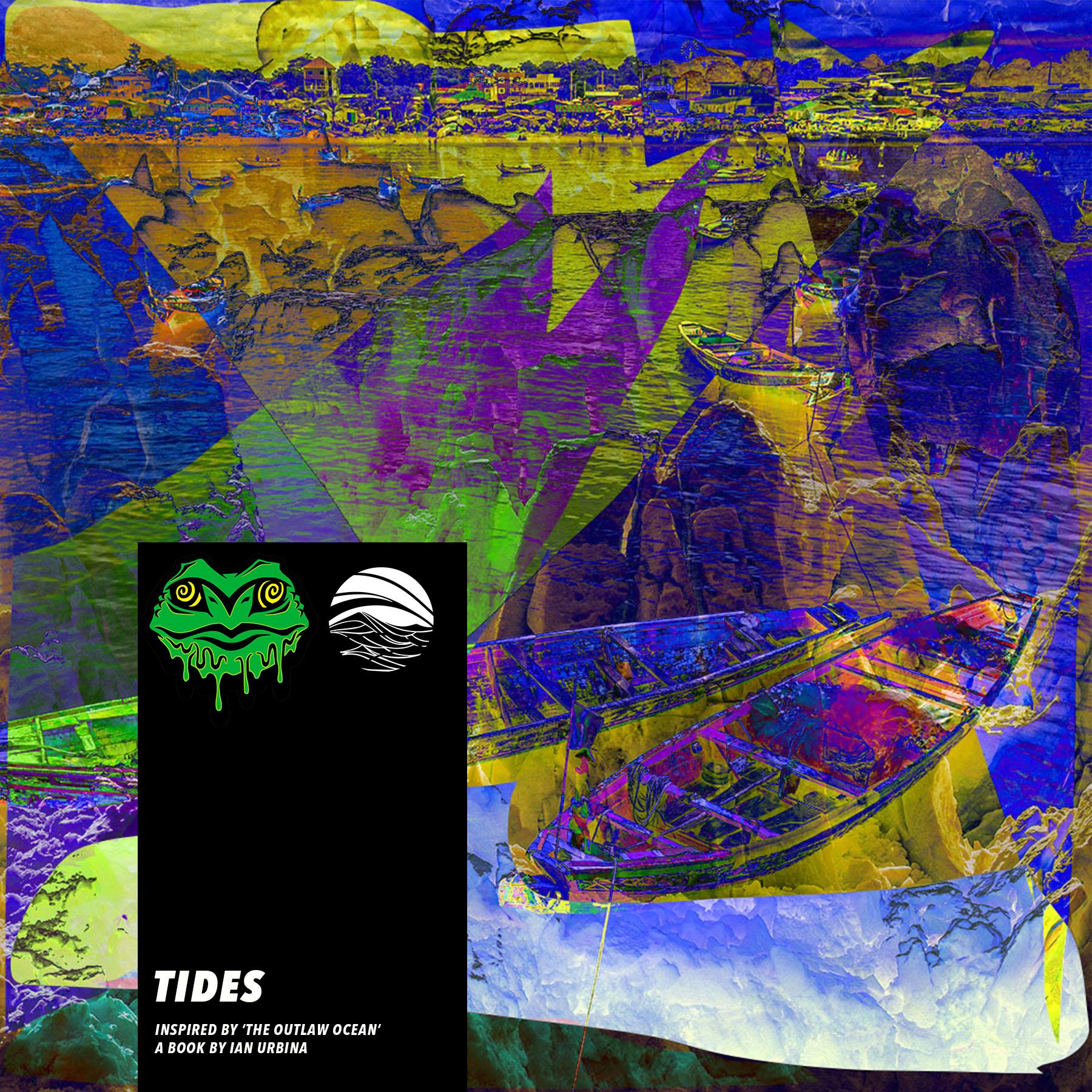 Tides (Inspired by ‘The Outlaw Ocean’ a book by Ian Urbina)