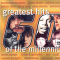 Greatest Hits Of The Millennium 60's Vol. 2