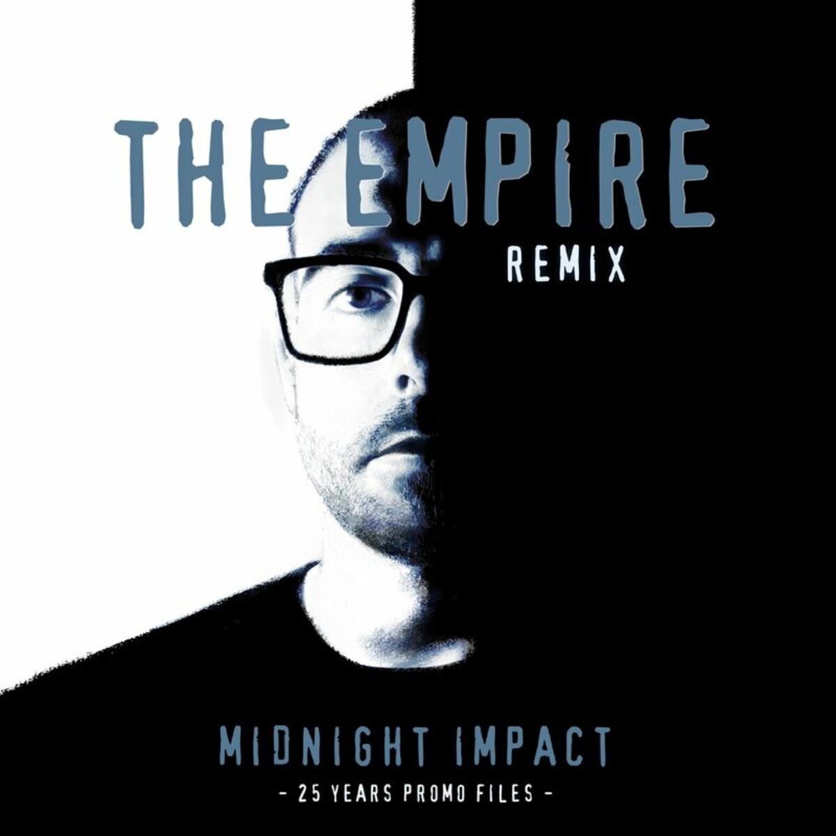 The Empire - Midnight Impact (The Empire Remix)