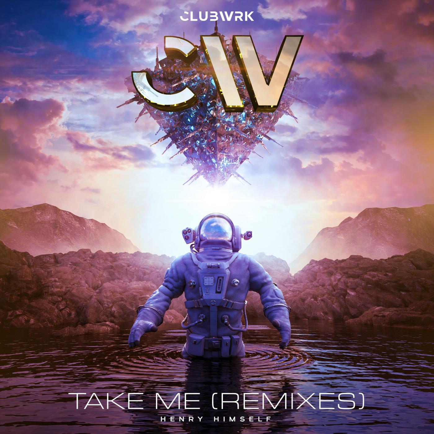 Take Me (Remixes)