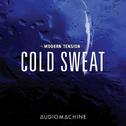 Modern Tension: Cold Sweat专辑