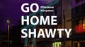 Go Home Shawty专辑
