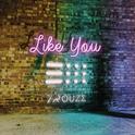 Like You (Radio Edit)专辑