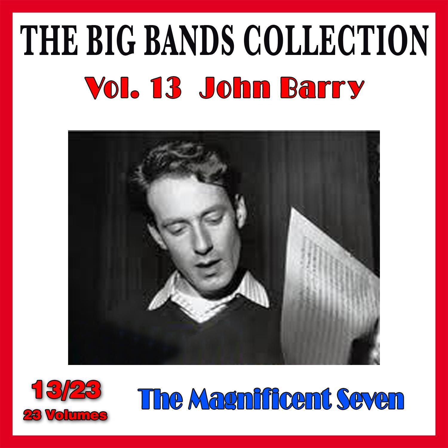 The Big Bands Collection, Vol. 13/23: John Barry - The Magnificent ...