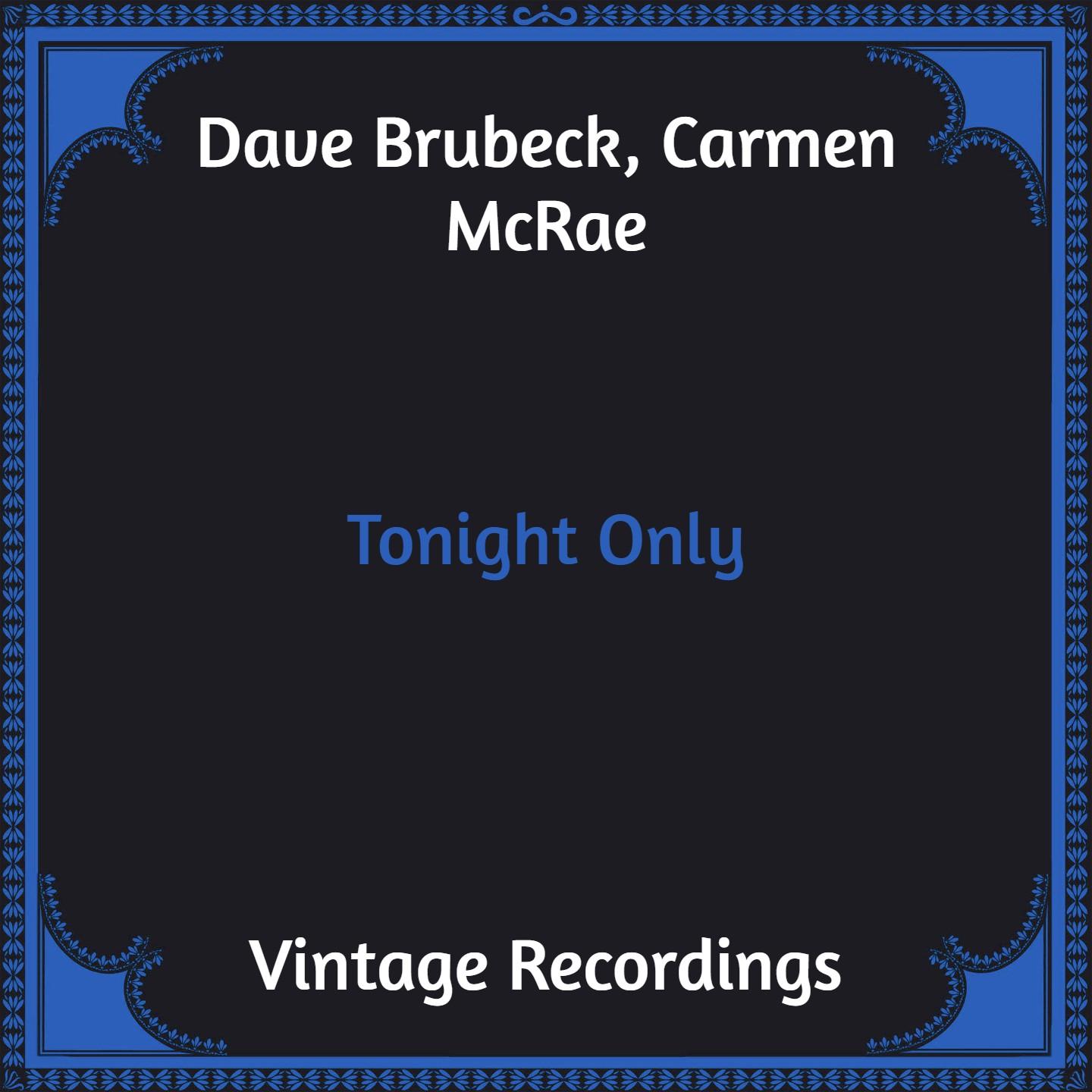 Tonight Only (Hq Remastered)