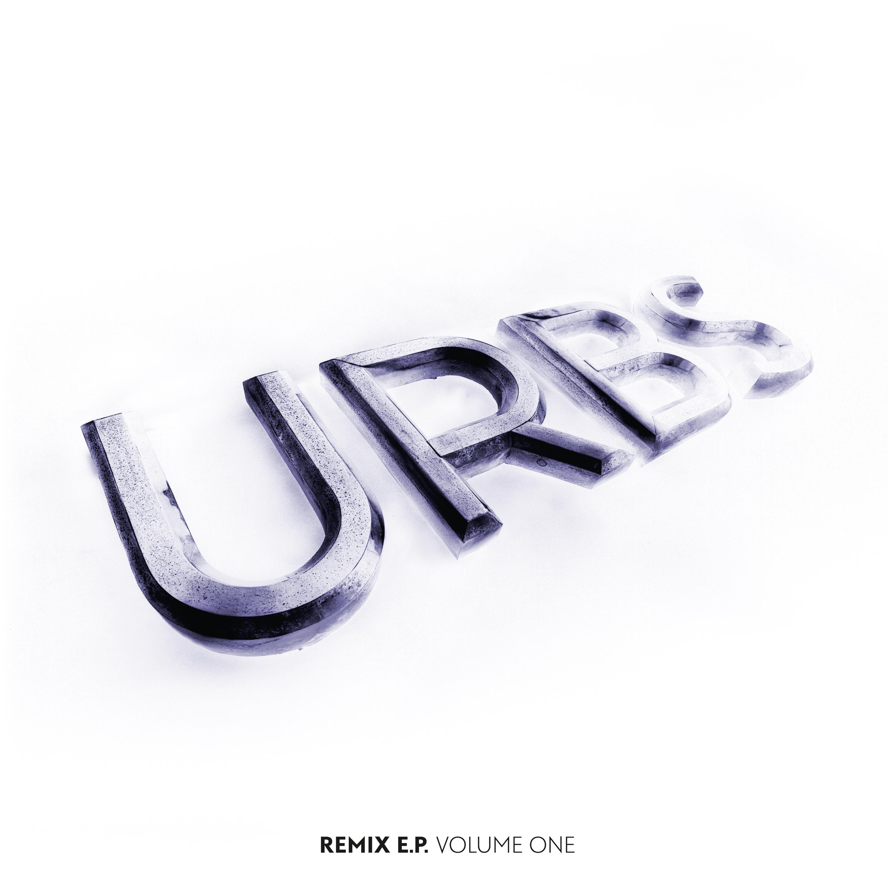 URBS Remix EP Vol. 1