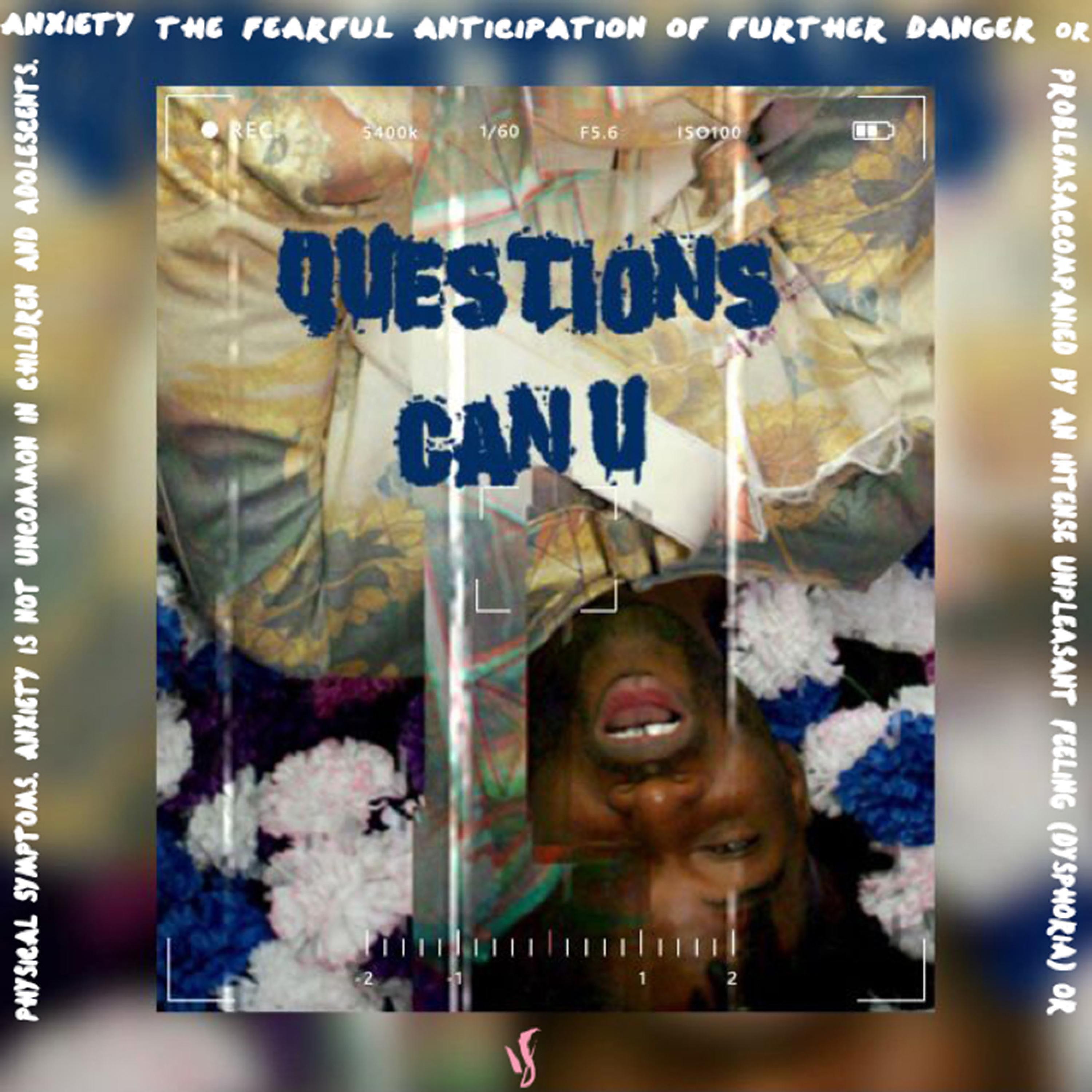 Questions (can u)