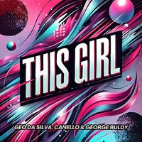 Geo Da Silva, Canello, George Buldy - This Girl (Dj Allan Hype Edit) (Clean) 128 128