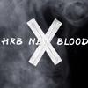 阿明AMk - HRB NEW BLOOD