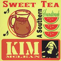 Sweet Tea - Kim McLean (karaoke)