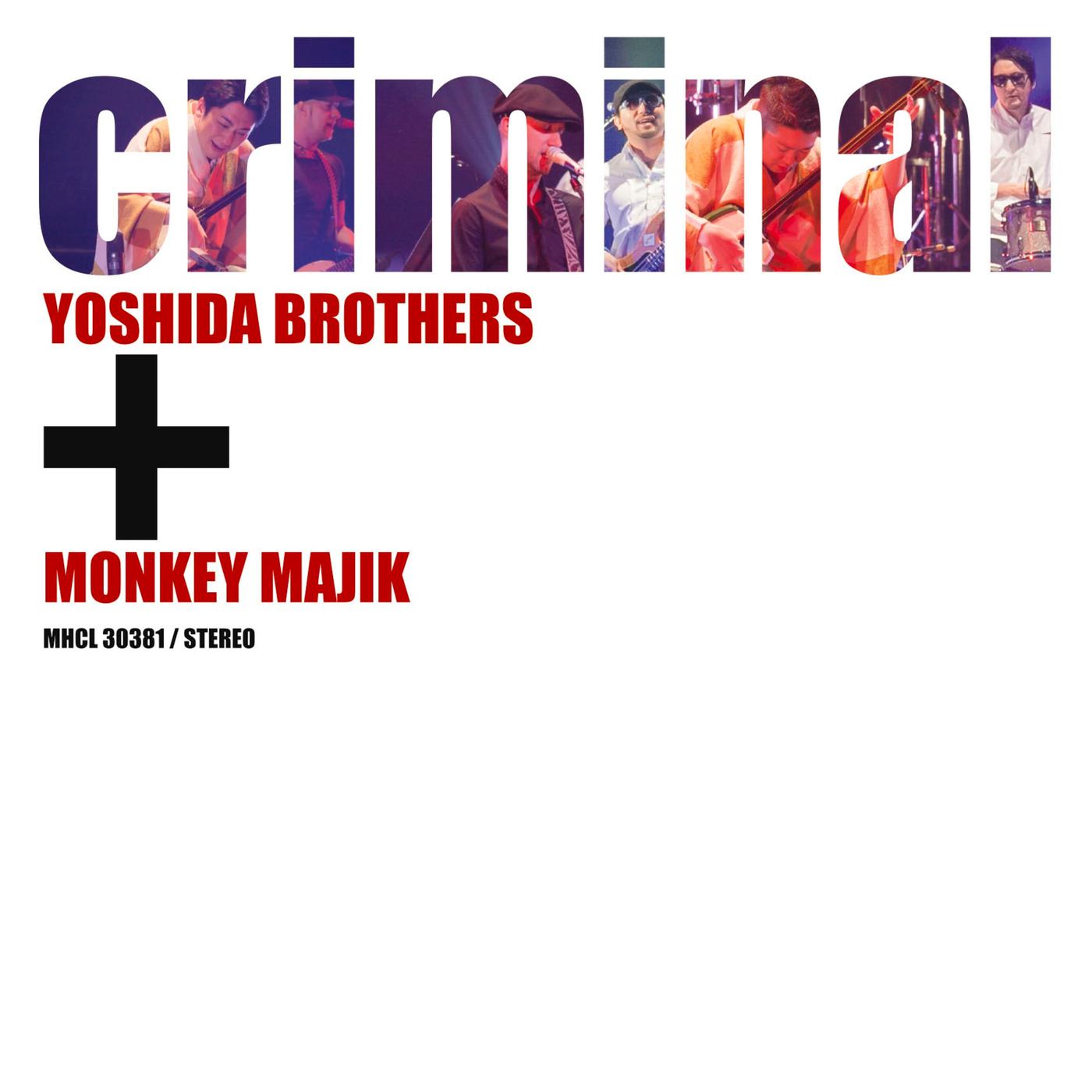 吉田兄弟 - criminal（オリジナル・カラオケ）