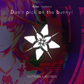 Don't pick on the bunny! - Single