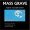 MASS GRAVE专辑