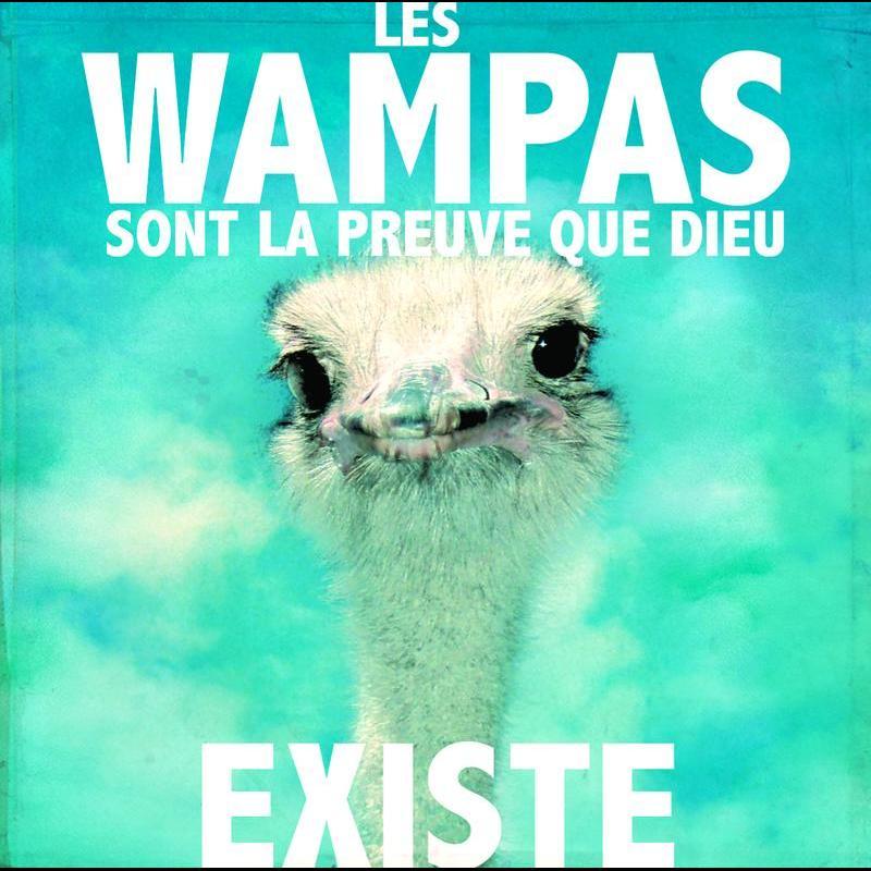 Les Wampas sont la preuve que Dieu existe
