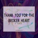 Thank You for the Broken Heart专辑