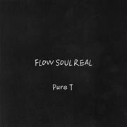 FLOW SOUL REAL