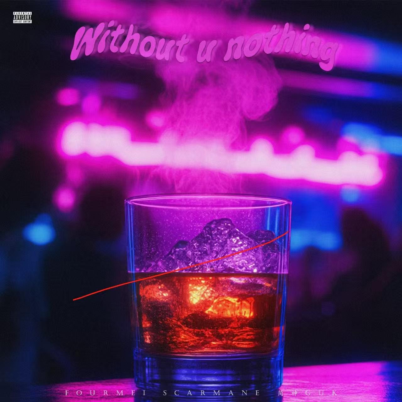 without u nothing专辑