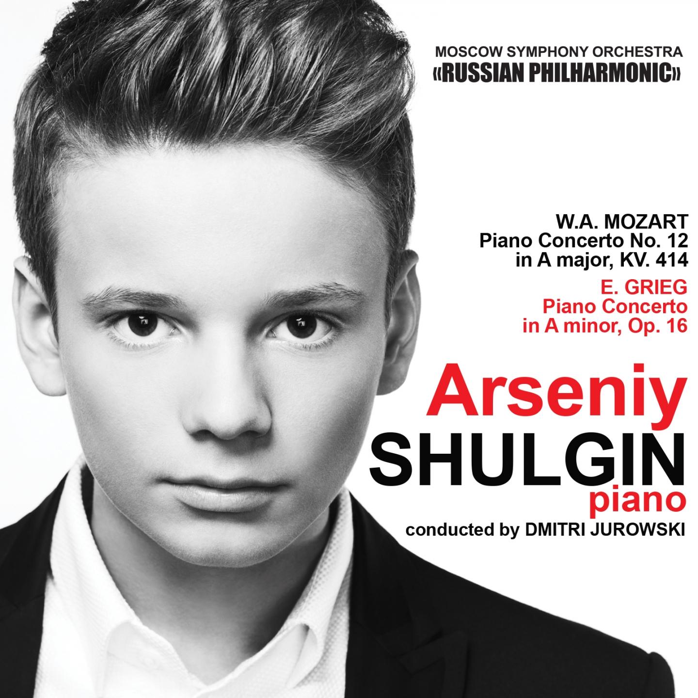 Arseniy Shulgin Plays Mozart & Grieg