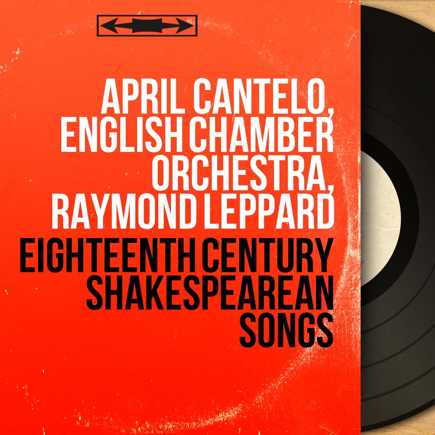 Eighteenth Century Shakespearean Songs (Mono Version)