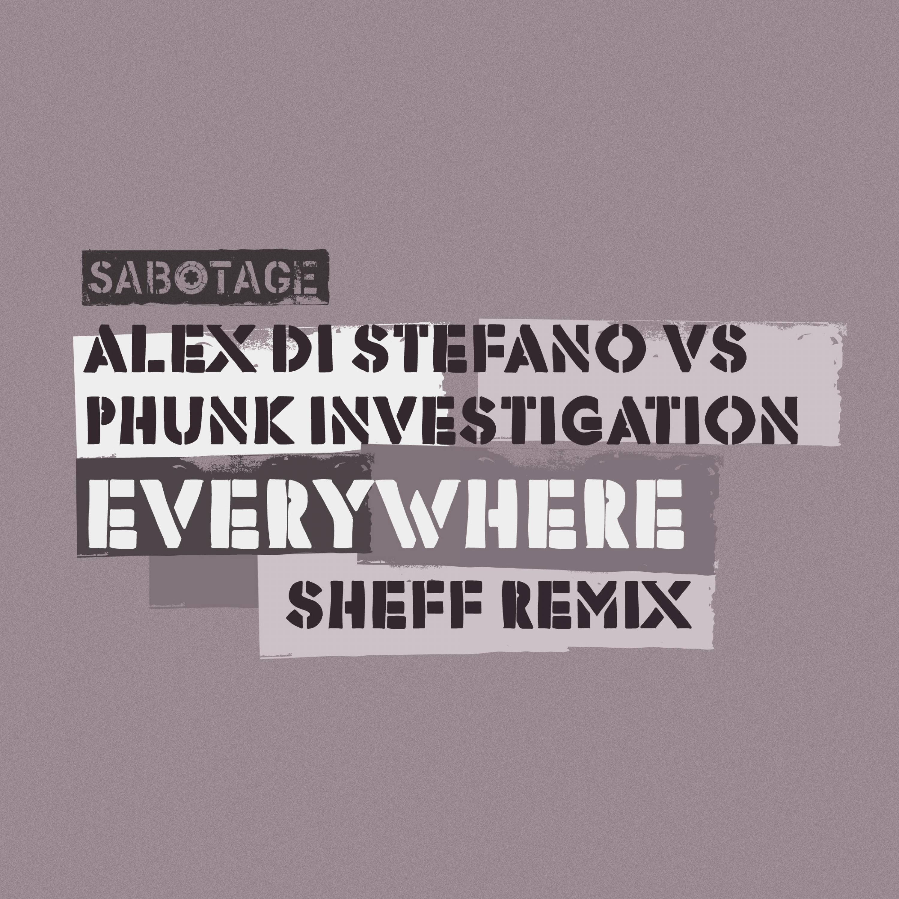 Alex Di Stefano - Phunk Investigation & Alex Di Stefano - Everywhere (Somewhere Mix)