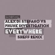 Phunk Investigation & Alex Di Stefano - Everywhere