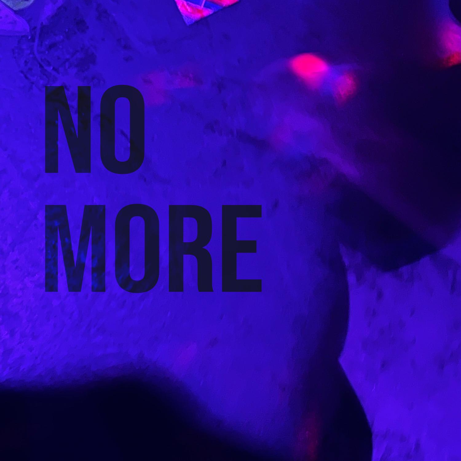 No More
