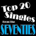 Top 20 Singles Of The Seventies