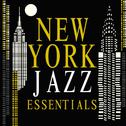 New York Jazz Essentials专辑