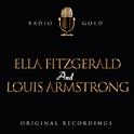 Radio Gold / Ella Fitzgerald And Louis Armstrong专辑