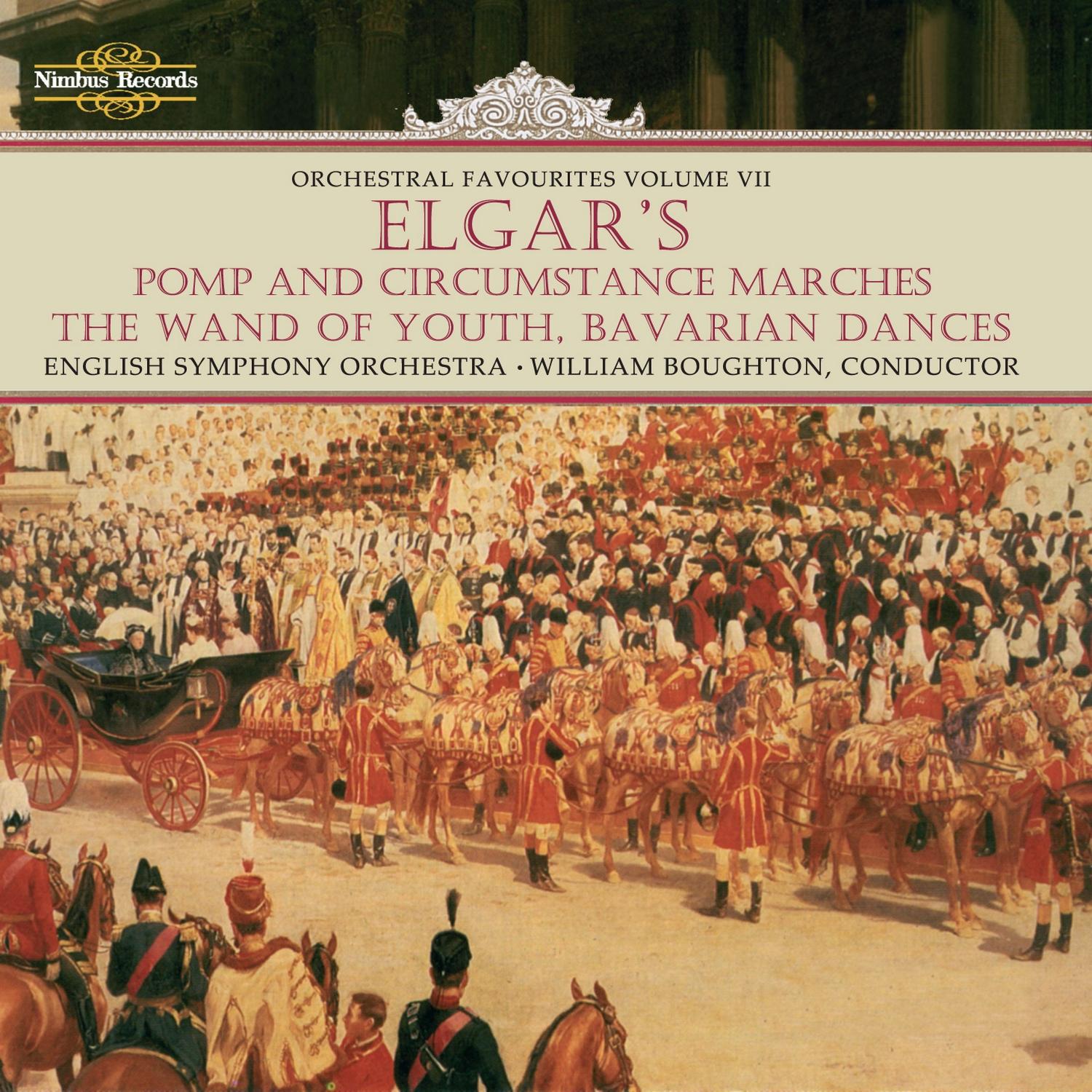 Elgar: Pomp and Circumstance Marches & Orchestral Favourites, Vol. VII专辑
