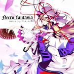 Necro fantasia（亡靈幻想曲 remix by Cre-sc3NT）专辑