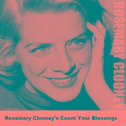 Rosemary Clooney's Count Your Blessings专辑