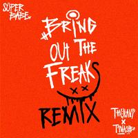 Thulani - Bring Out The Freaks (feat. Tinashe) (SÜPERBABE Remix)