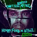 Can't Feel My Face (Henry Fong x Nymz Remix)专辑